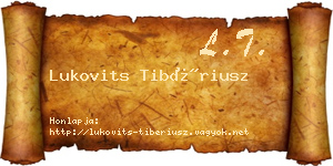 Lukovits Tibériusz névjegykártya
